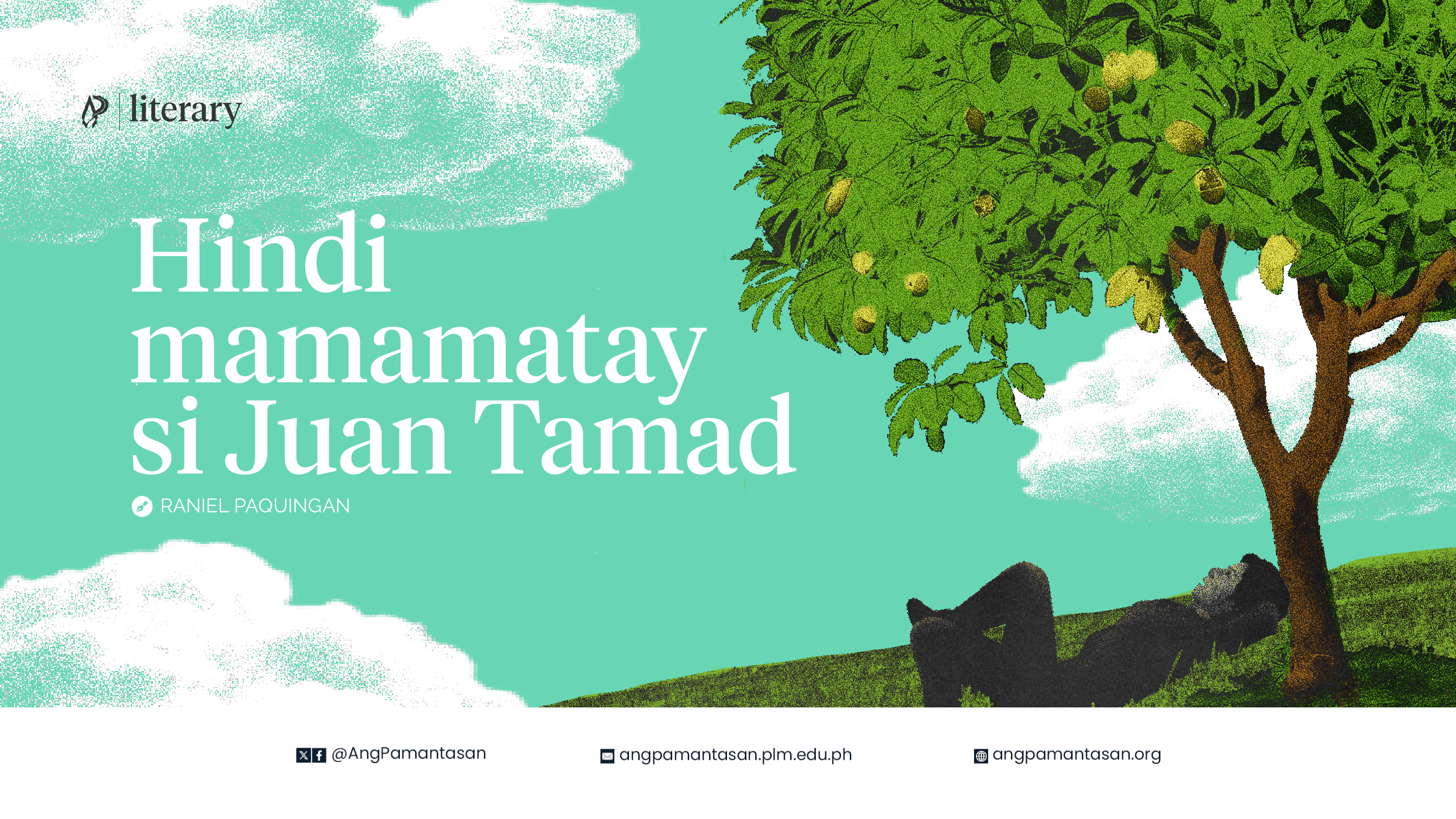 Hindi mamamatay si Juan Tamad